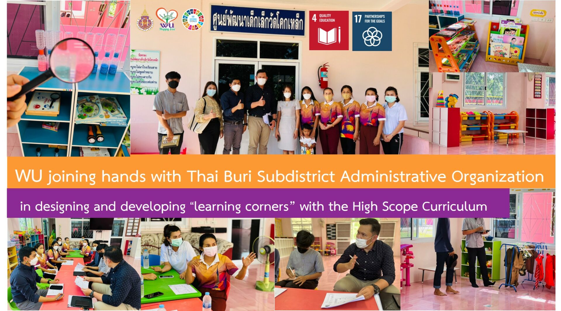 WU joining hands with the Child Development Center of Thai Buri Subdistrict Administrative Organization in designing and developing learning corners with the HighScope Curriculum